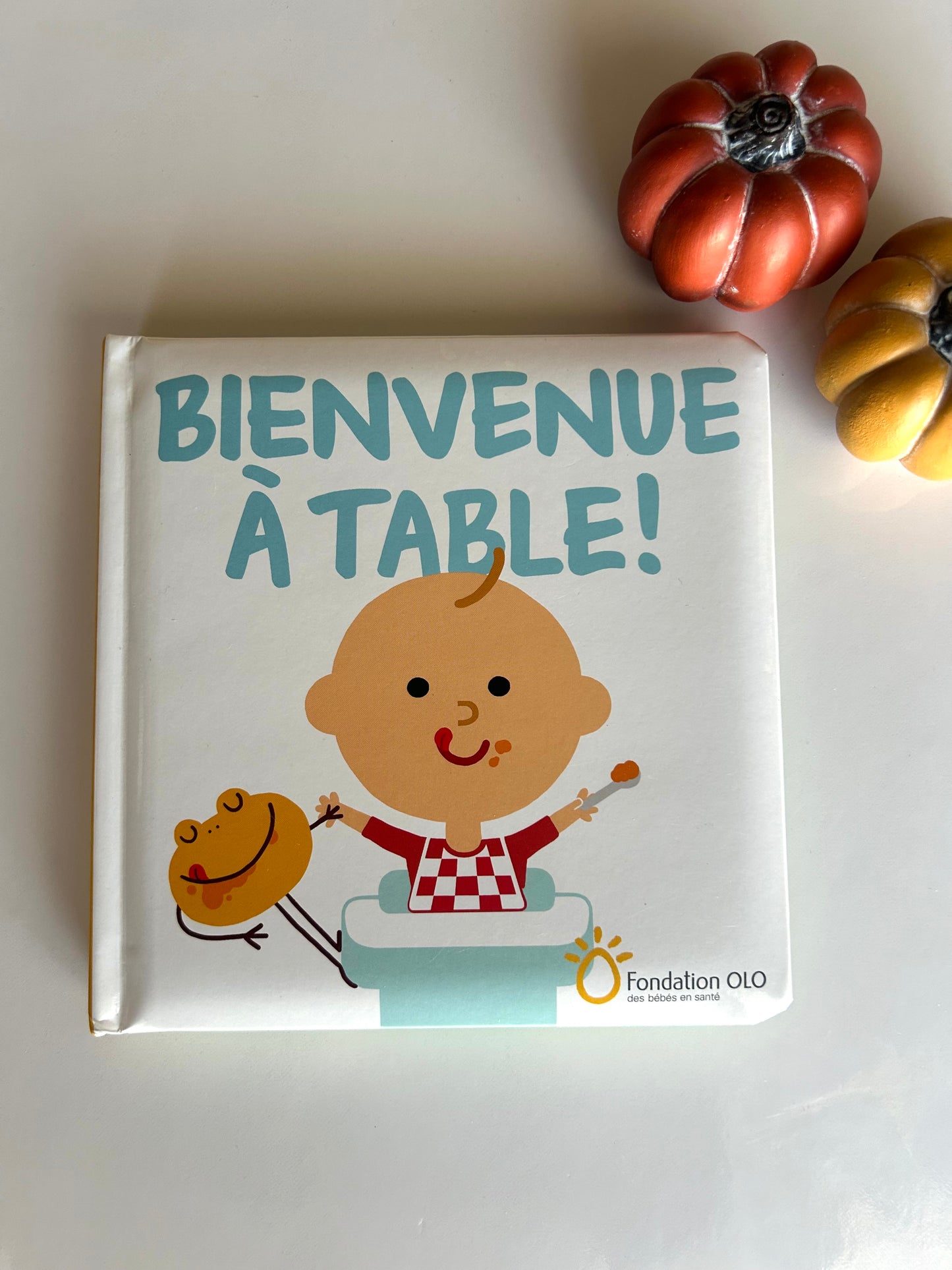 Bienvenue à la table! (Rigide)
