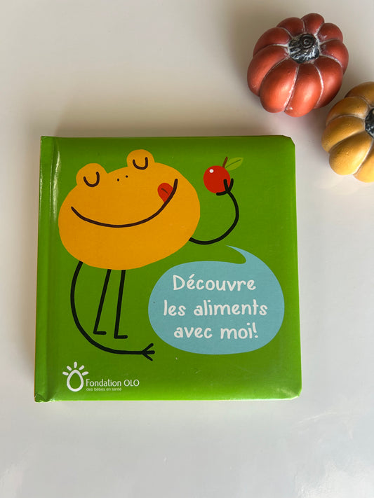 Découvre les aliments avec moi! (Rigide)