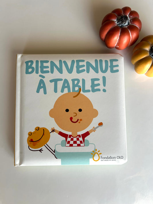 Bienvenue à la table! (Rigide)