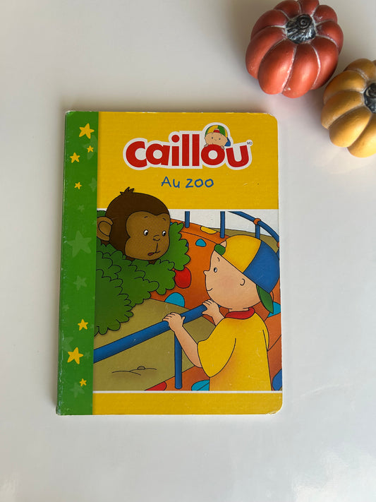 Caillou - Au zoo (rigide)