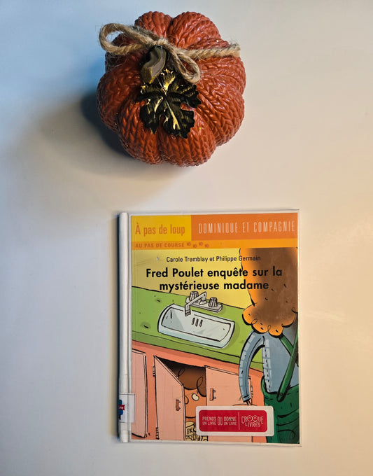 Fred Poulet enquête sur la mystérieuse madame